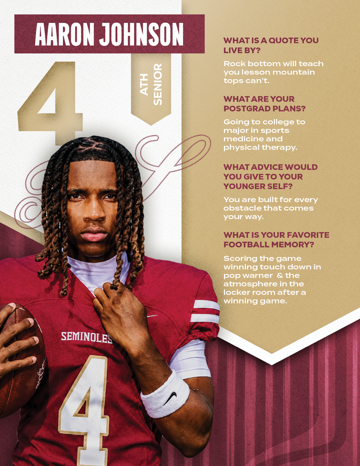 A person with long braided hair wearing a maroon football jersey holding a football stands next to text featuring their name, class year, and answers to questions about quotes, postgrad plans, advice, and favorite football memory. Description generated by AI