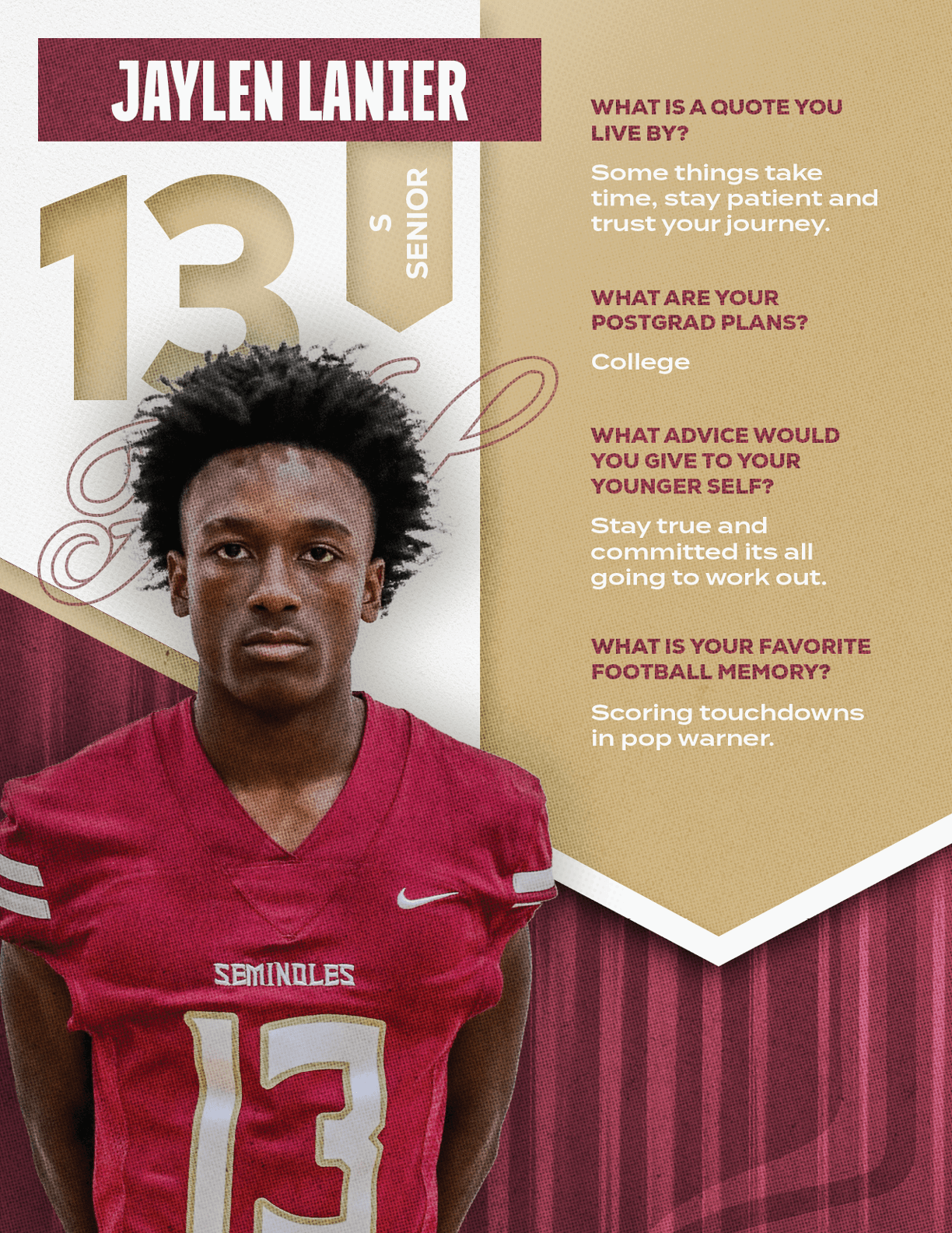 A person wearing a maroon football jersey with the number 13 stands next to text sharing their name, senior status, and personal quotes about life, college plans, advice, and a favorite football memory. Description generated by AI