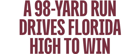 A 98 Yard Run drives Florida High to win 