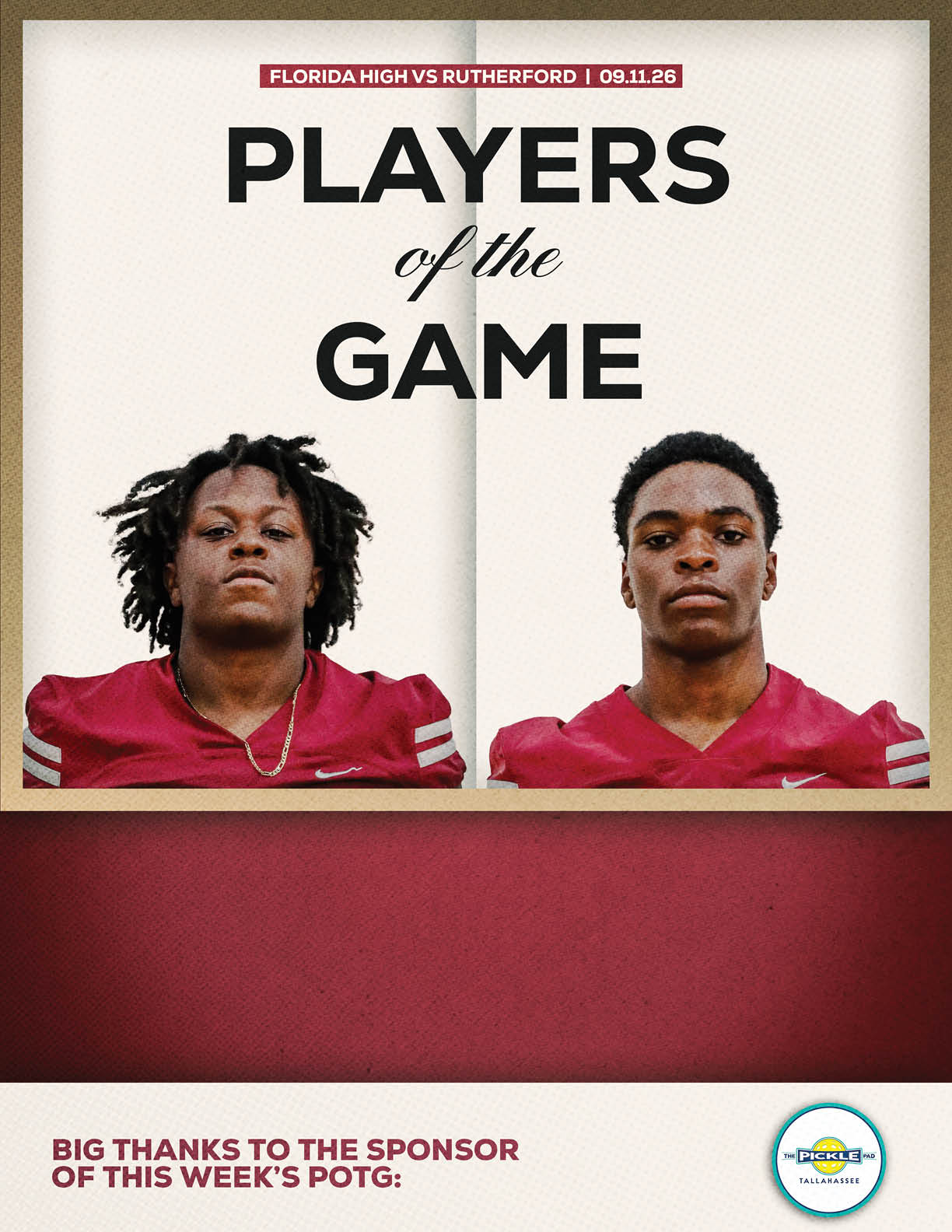 Two adults wearing red sports jerseys are featured under the heading “Players of the Game" for a Florida High vs Rutherford event. Description generated by AI