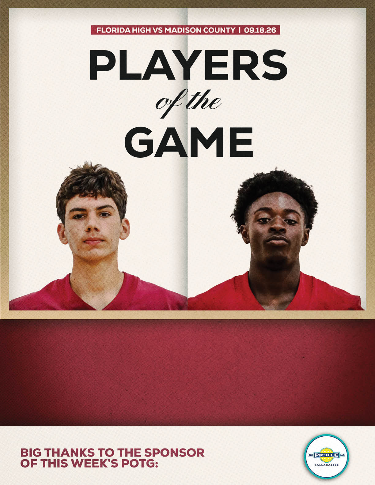 Two adults wearing red sports jerseys are featured under the heading “Players of the Game" for a Florida High vs Rutherford event. Description generated by AI