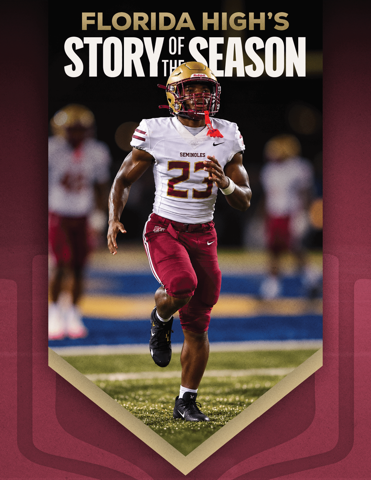 A person wearing a football uniform with the number 25 is running on a field with blurred players in the background and text above reading “Florida High's Story of the Season." Description generated by AI