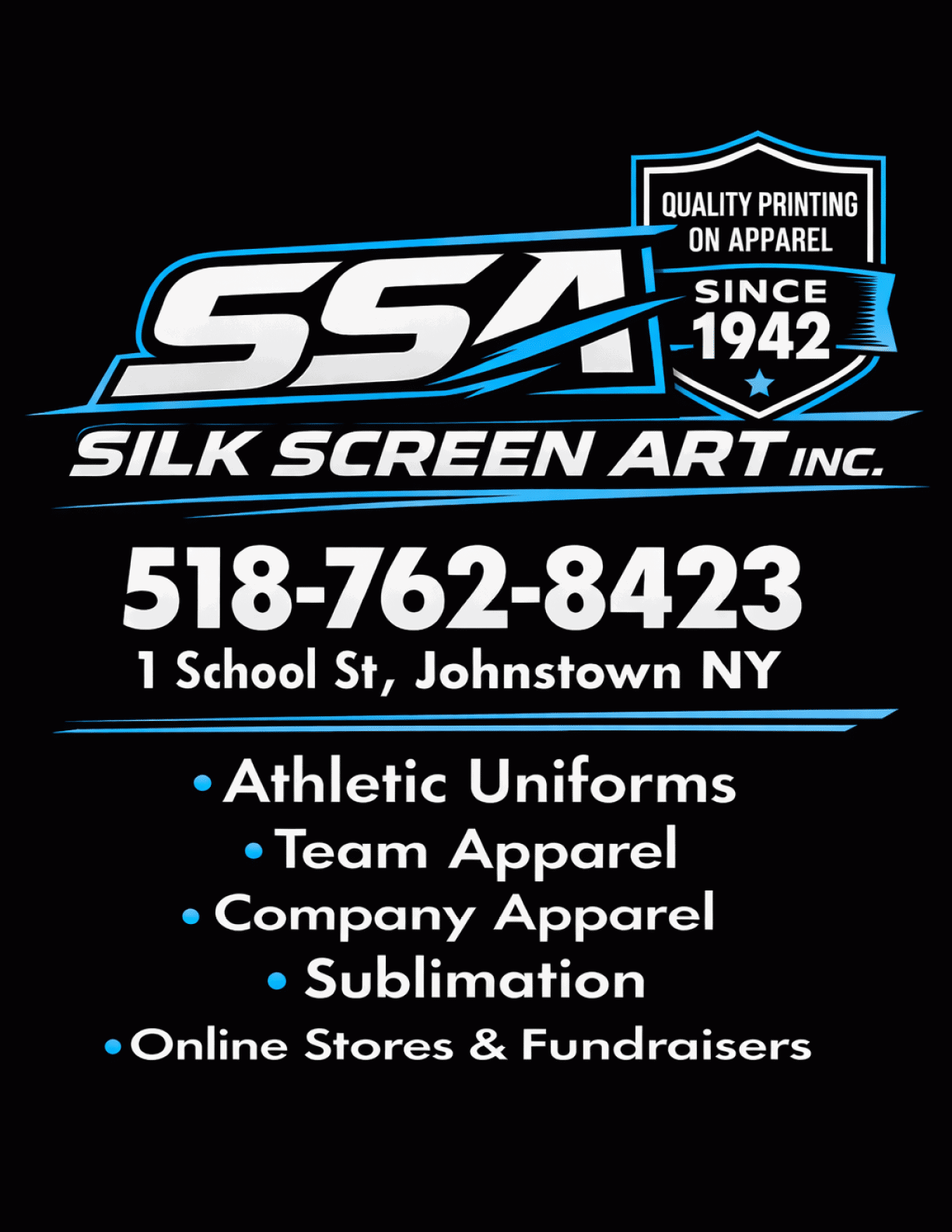 SSN Silk Screen Art Inc. advertisement featuring quality printing on apparel since 1942, contact information, and services including athletic uniforms, team apparel, company apparel, sublimation, and online stores and fundraisers. Description generated by AI