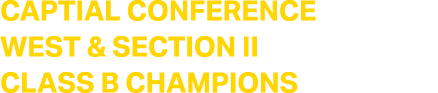 CAPTIAL CONFERENCE WEST & SECTION II CLASS B CHAMPIONS 