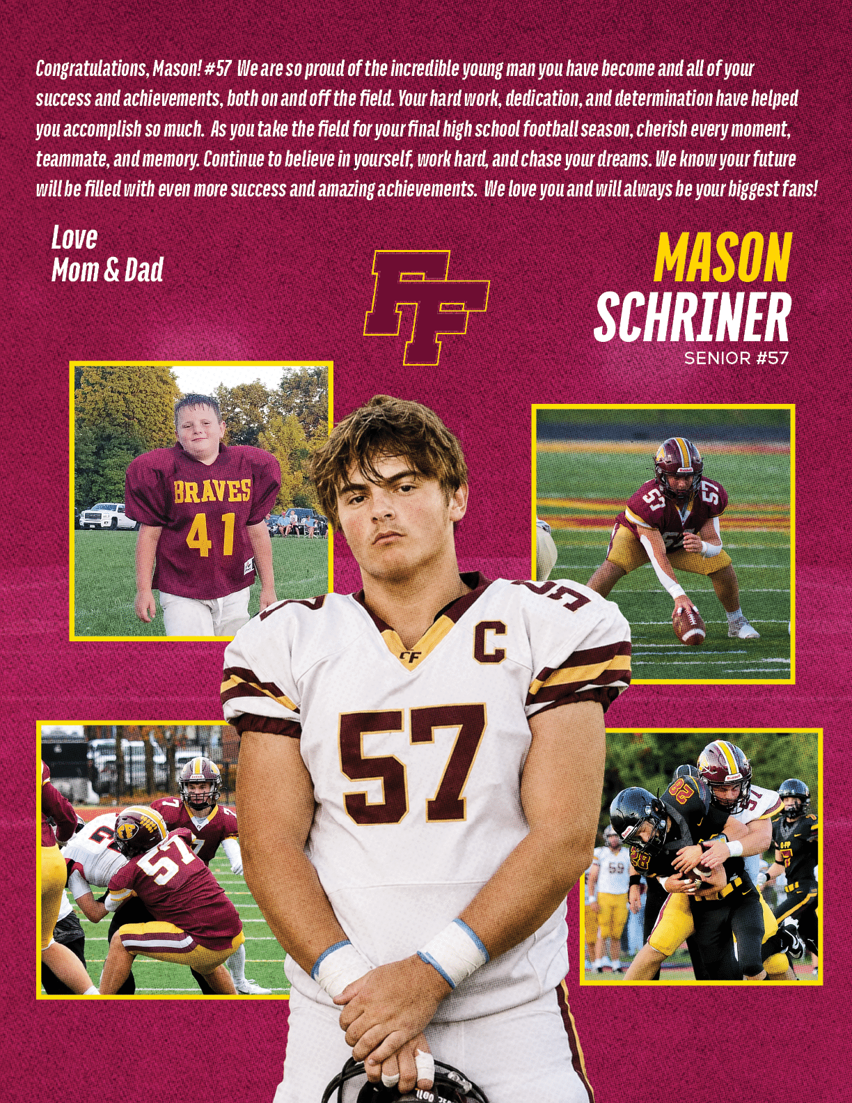 A sports tribute collage features a person in a white football uniform with the number 57 and captain's “C" standing confidently in the center, surrounded by action shots of the same person playing football and a younger person in a maroon and gold uniform with the number 41, accompanied by congratulatory text from parents. Description generated by AI