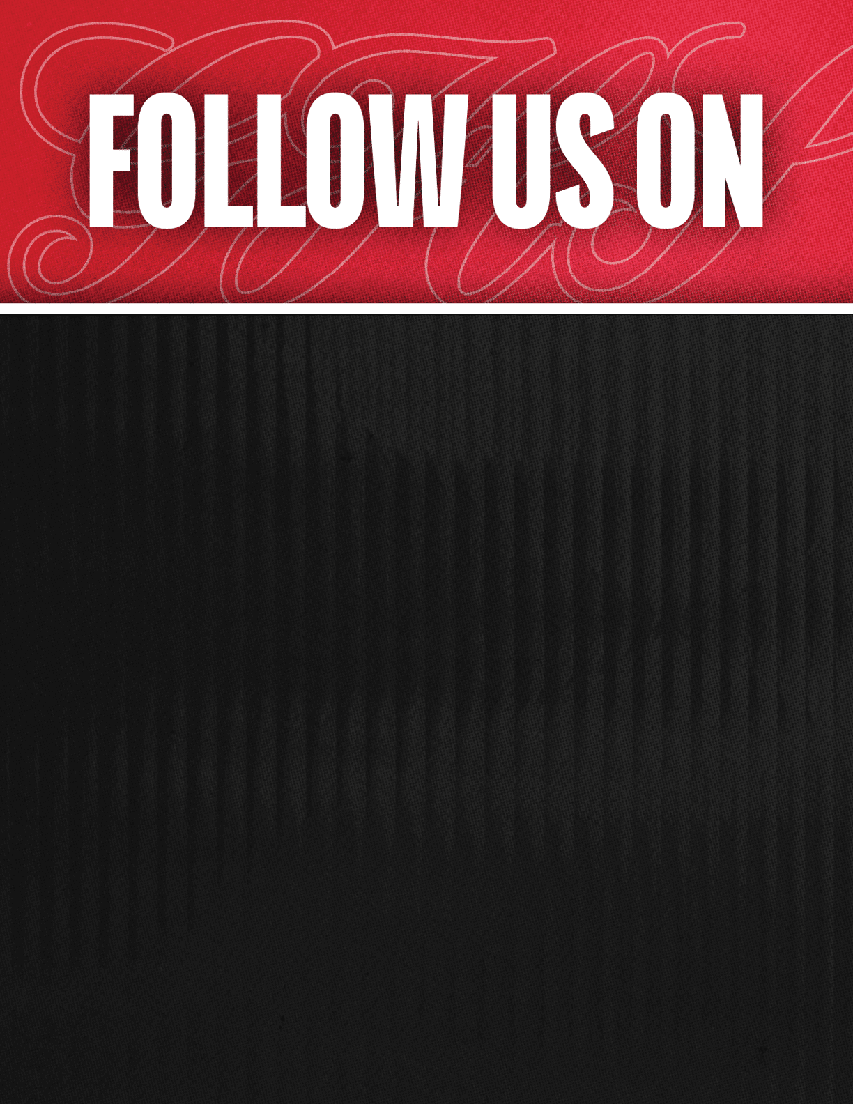 A black and red sign that says Follow Us On. Description generated by AI