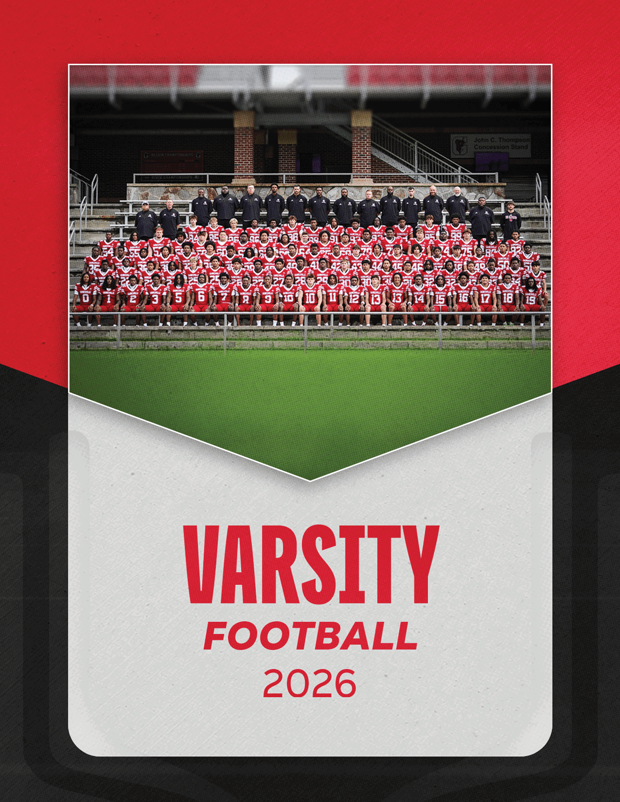 A large group of people wearing red and white football uniforms and black outfits pose together on bleachers with the text varsity football 2026 below. Description generated by AI
