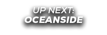 UP NEXT: oceanside
