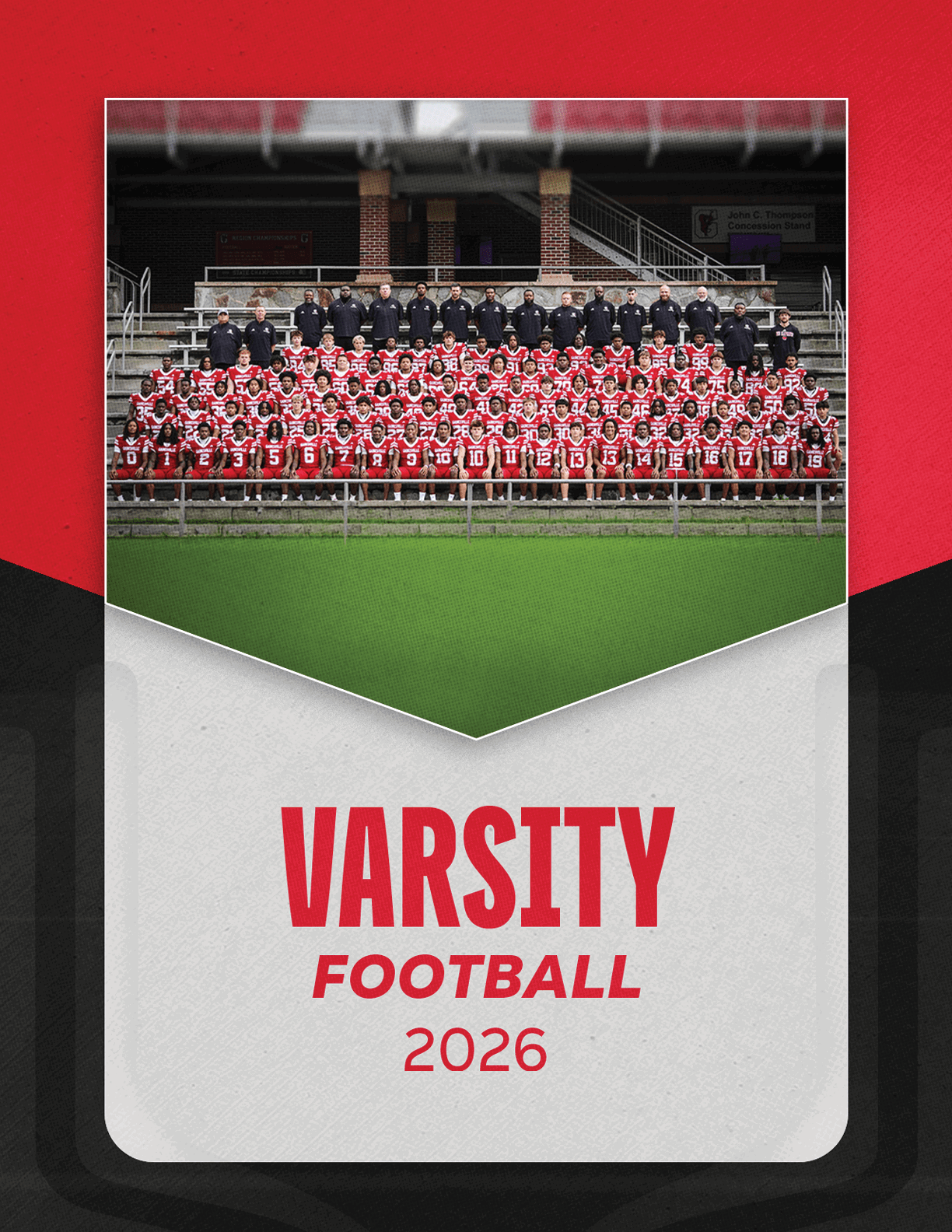 A large group of people wearing red and white football uniforms and black outfits pose together on bleachers with the text varsity football 2026 below. Description generated by AI
