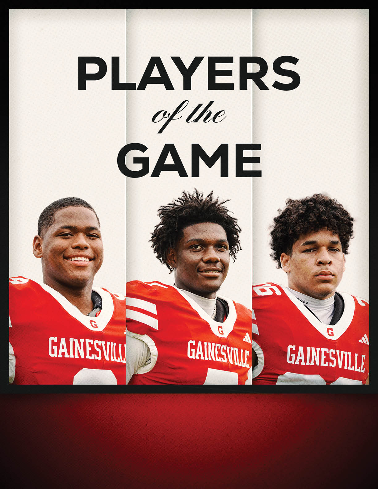 Three people wearing red Gainesville football jerseys are shown under the text players of the game on a white and red background. Description generated by AI
