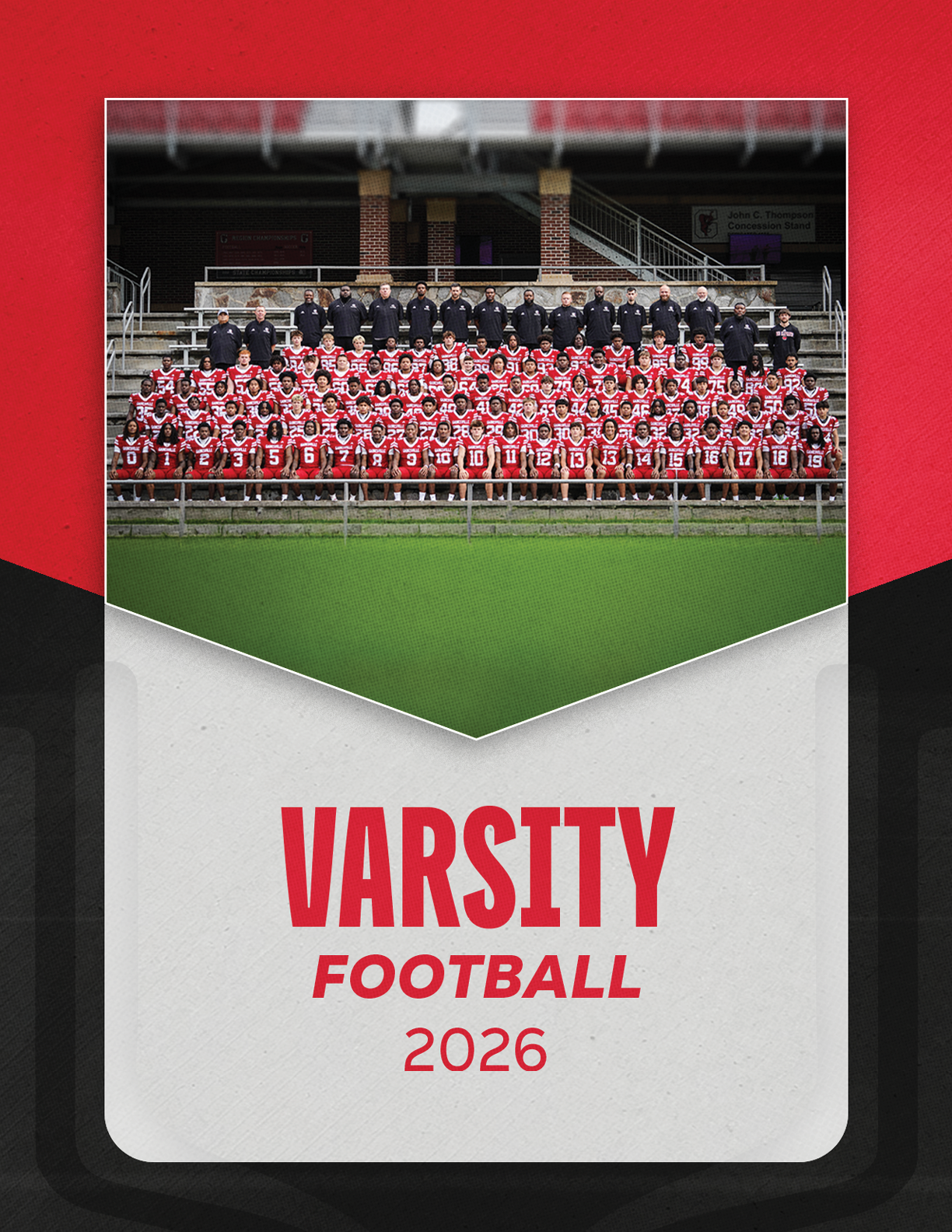 A large group of people wearing red and white football uniforms and black outfits pose together on bleachers with the text varsity football 2026 below. Description generated by AI