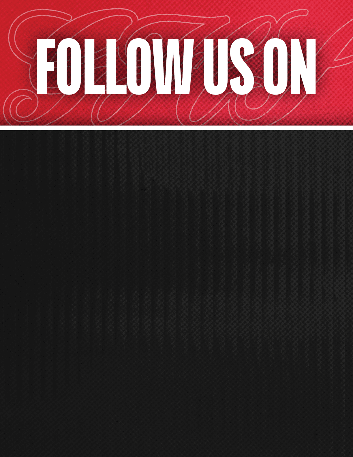 A black and red sign that says Follow Us On. Description generated by AI