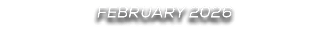 FEBRUARY 2026