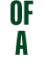 OF A