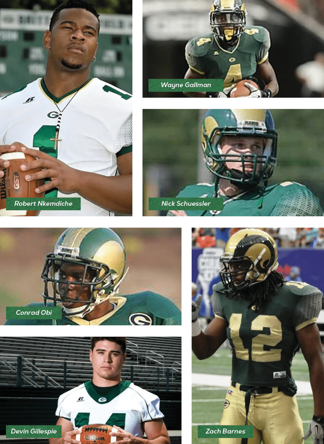 Zach Barnes,Devin Gillespie,Conrad Obi,Nick Schuessler,Wayne Gallman,Robert Nkemdich