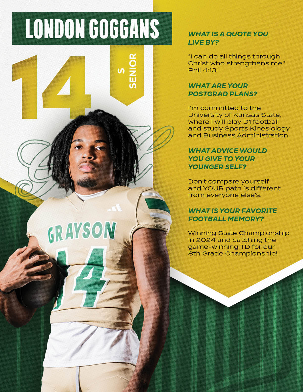 A person wearing a football uniform with the name Grayson and number 74 stands holding a football next to text about their senior year, postgrad plans, advice to younger self, and favorite football memory. Description generated by AI