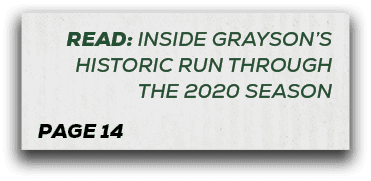 page 14,read: Inside Grayson’s Historic Run Through the 2020 Seaso