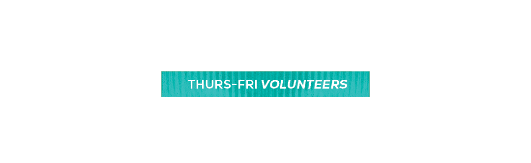 thurs fri volunteers,team meal