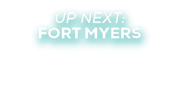 UP NEXT: fort myers