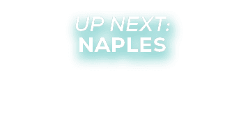 UP NEXT: naples