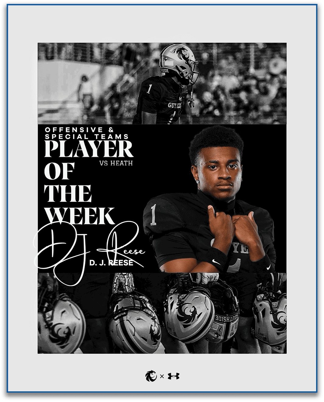 A person in a football uniform with the number one is featured alongside text announcing them as the offensive and special teams player of the week against Heath, signed by D.J. Reese. Description generated by AI