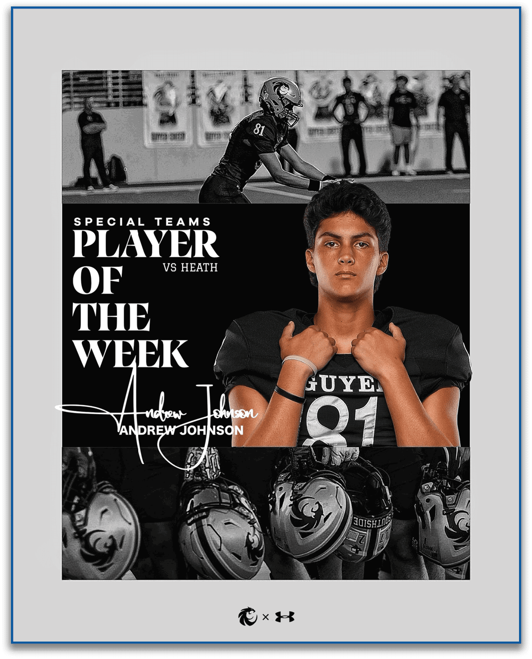 A person in a football uniform with the number 81 is featured as the special teams player of the week with their name Andrew Johnson displayed, along with a background image of a football game and helmets. Description generated by AI