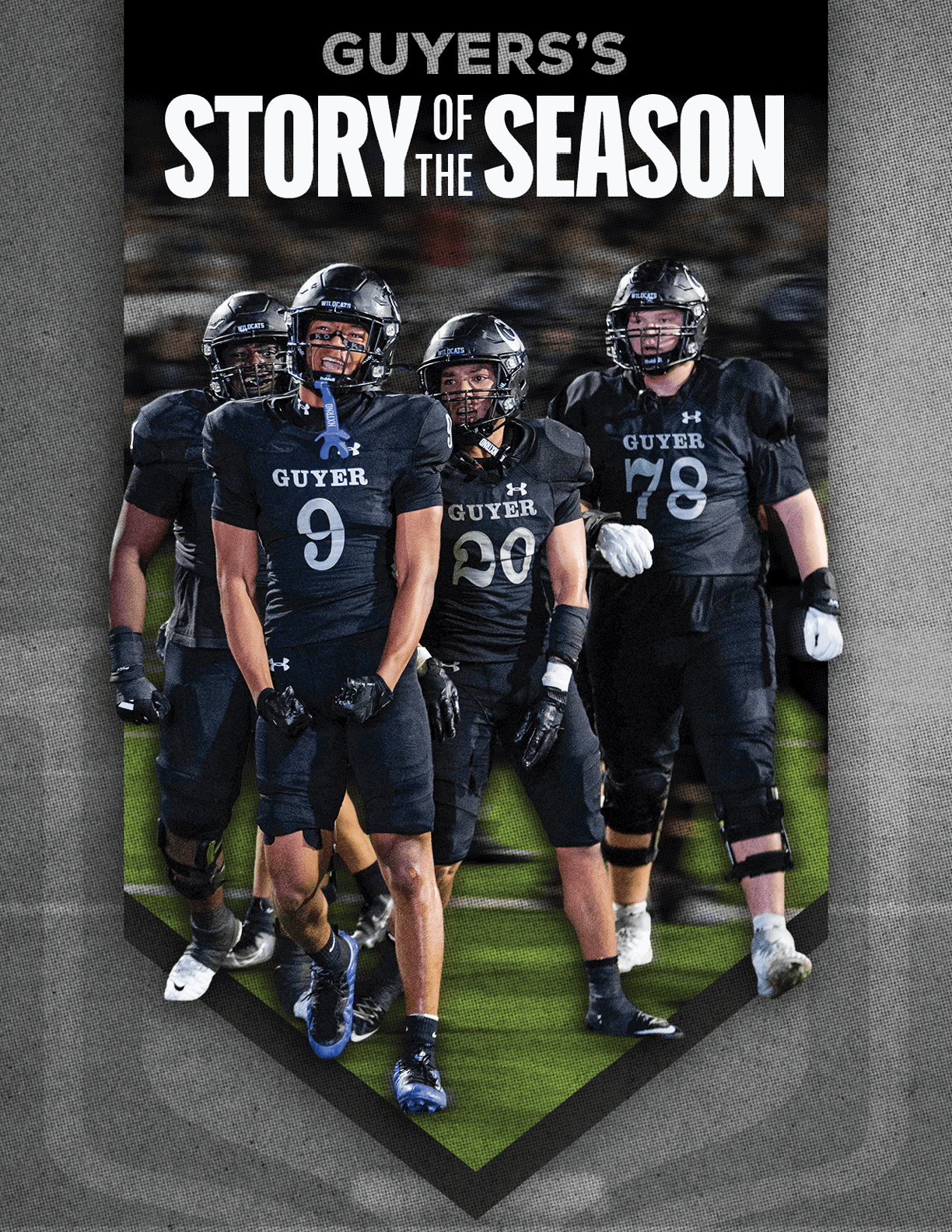 Four people in black football uniforms with helmets stand on a field under bright lights with the text “Guyers's Story of the Season" above them. Description generated by AI