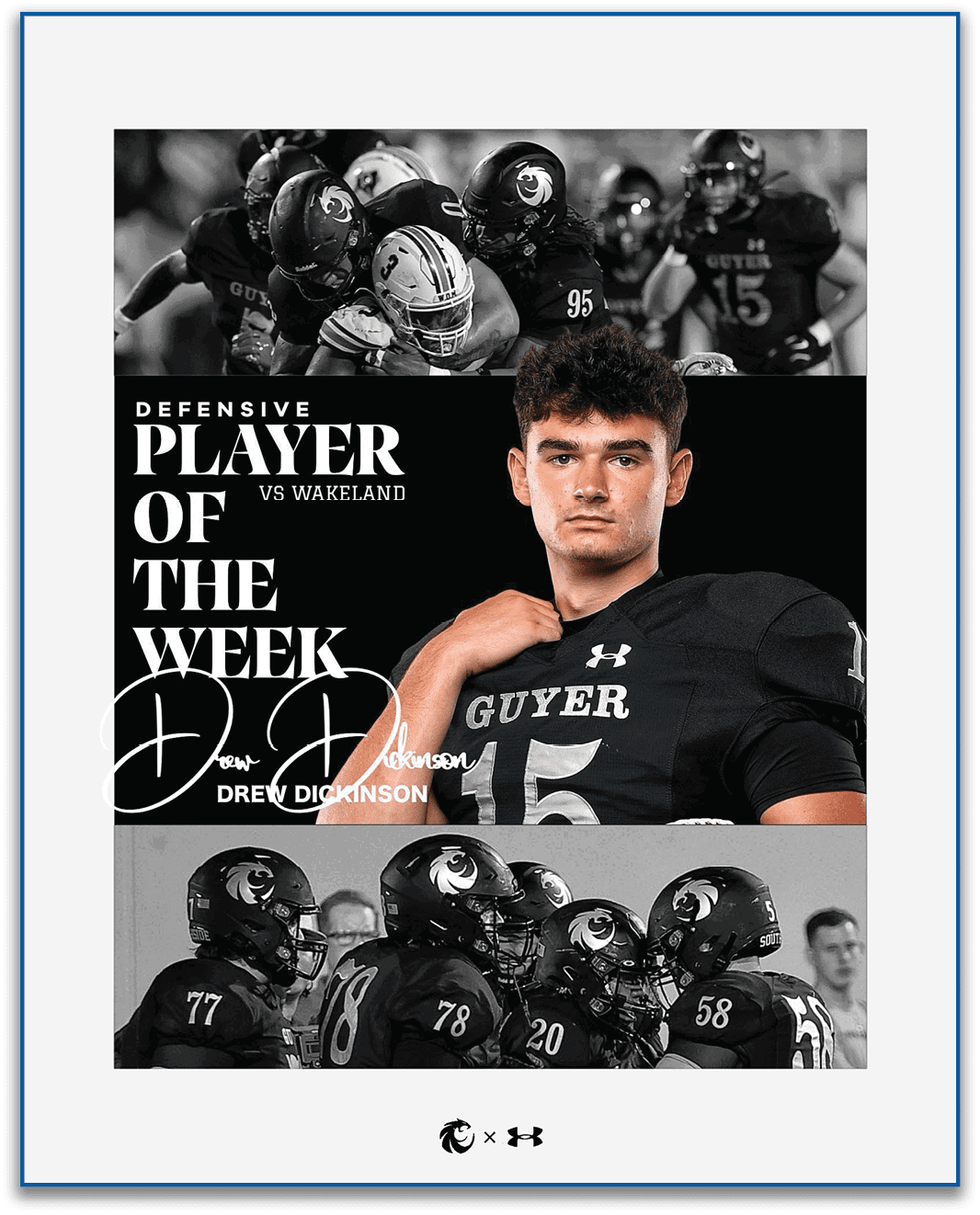 A person in a football uniform with the number 15 is featured as the defensive player of the week against Wakeland, with action shots of a football game in the background. Description generated by AI