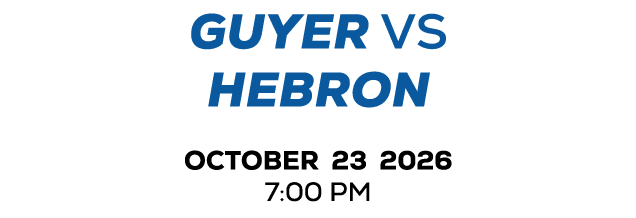 guyer vs hebron october 23 2026 7:00 PM