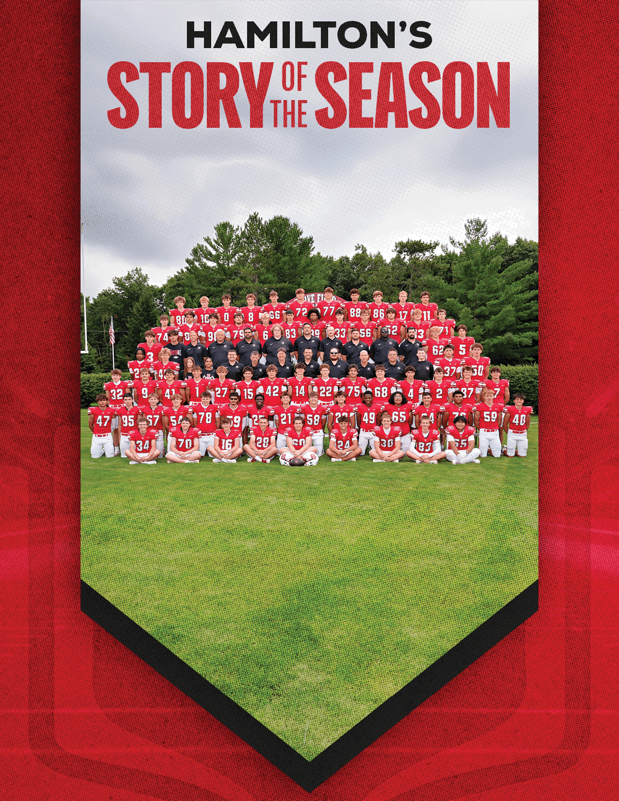 A large group of people wearing red sports uniforms is posed together on a grassy field with trees in the background under the text “Hamilton's Story of the Season." Description generated by AI