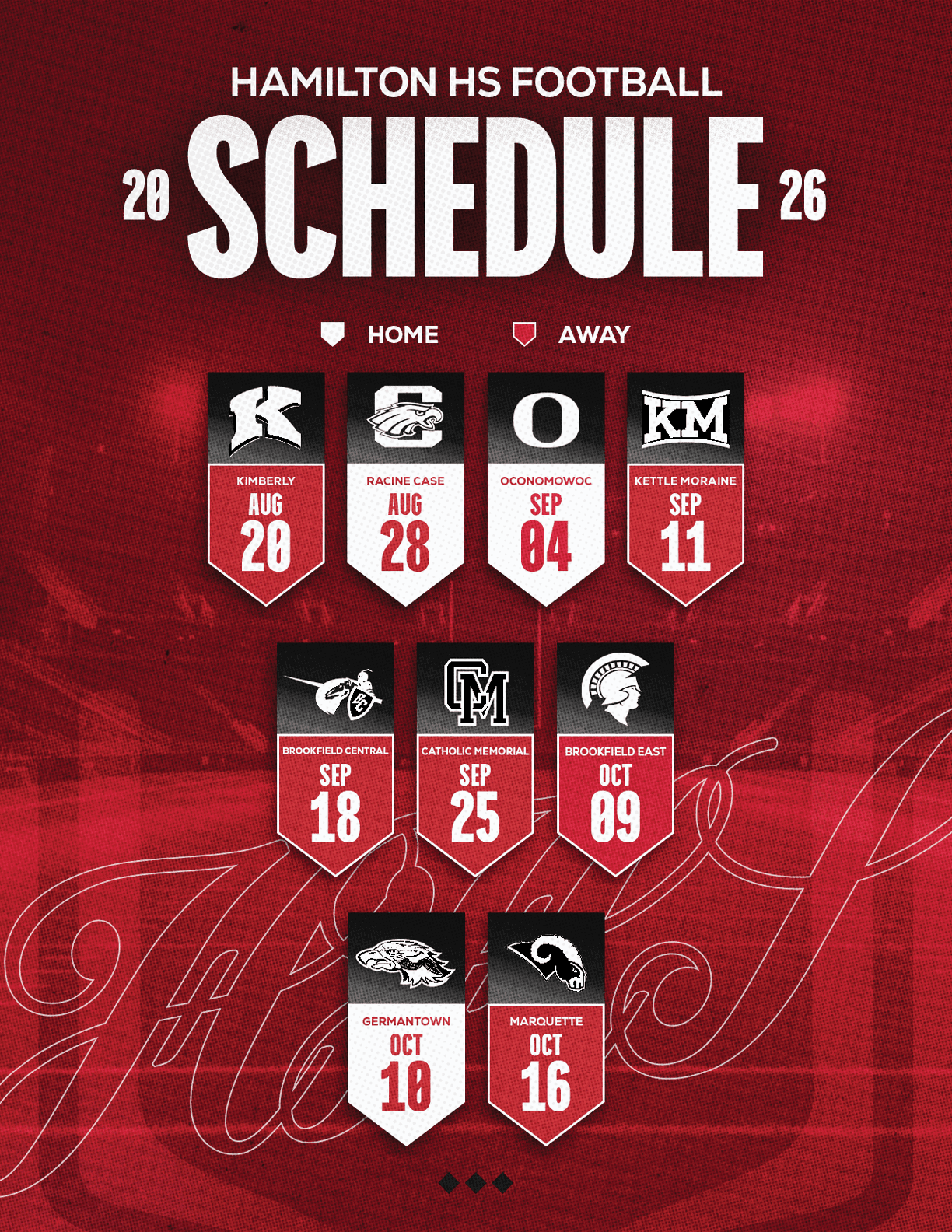 Hamilton High School football schedule for 2026 with team logos and dates for home and away games displayed on a red textured background. Description generated by AI