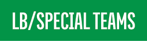 LB/SPECIAL TEAMS