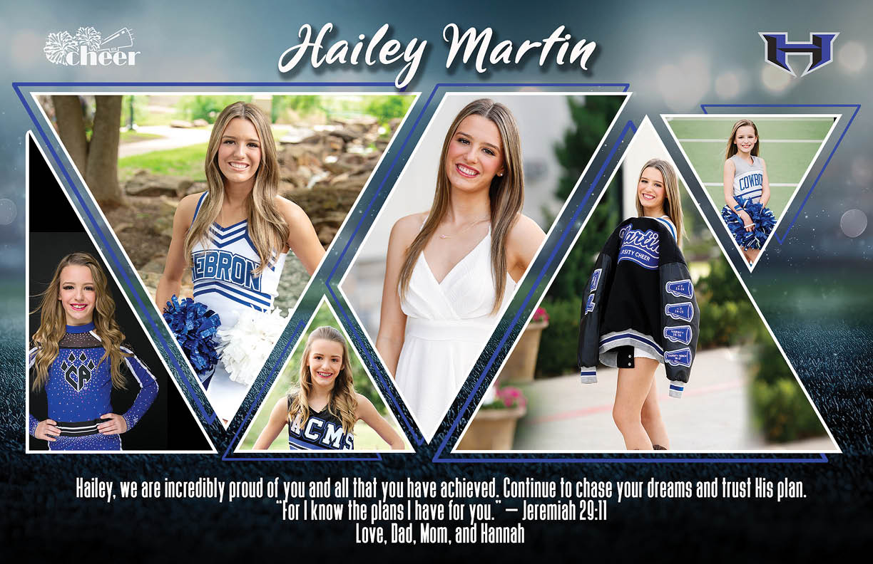 A collage of a person named Hailey Martin in various cheerleading outfits and poses with a motivational message from family expressing pride and encouragement. Description generated by AI