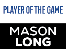 Mason Long,Player of the Gam