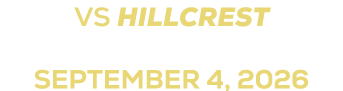 vs hillcrest september 4, 2026