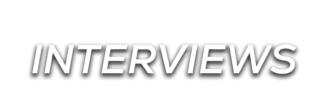 INTERVIEWs,PLAYE