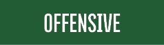OFFENSIVE 