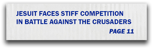 page 11,Jesuit Faces Stiff Competition in Battle Against the Crusader