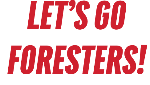 let’s go foresters!