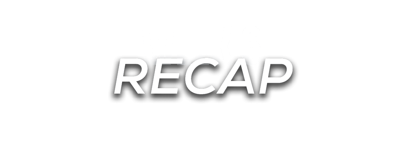  recap,week 