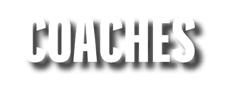 COACHES