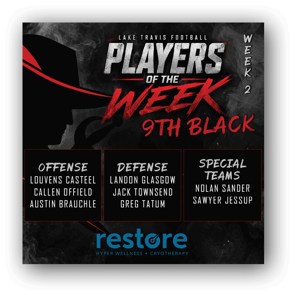 Lake Travis Football Players of the Week for 9th Black team are announced with names listed under offense, defense, and special teams categories on a dark smoky background with bold red and white text. Description generated by AI
