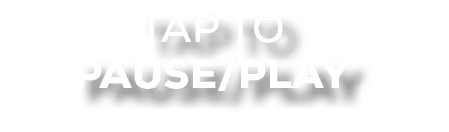 tap to pause/play