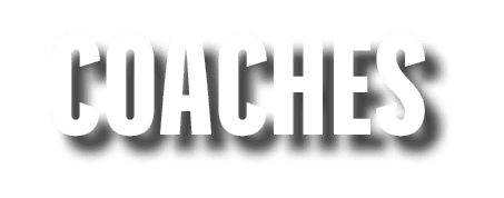 COACHES