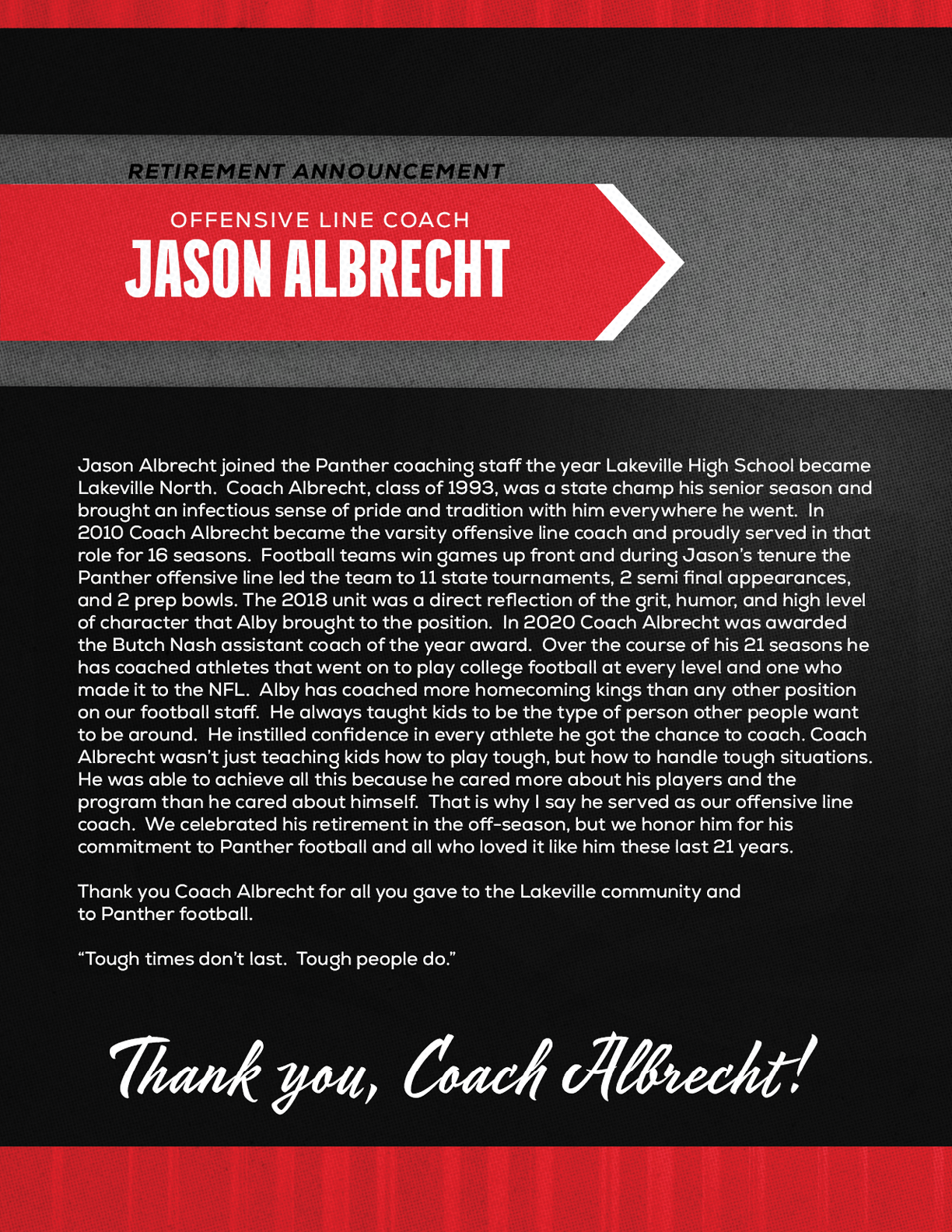 Retirement announcement for Jason Albrecht, offensive line coach, highlighting his coaching career, achievements, and gratitude from the Lakeville community with a bold red and gray graphic design. Description generated by AI