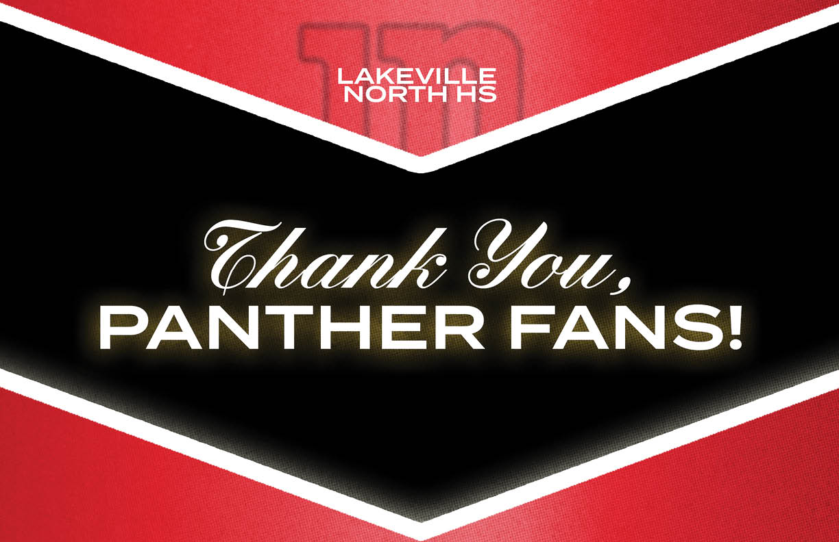 Thank you message for Panther fans with a red and black background and the text Lakeville North HS faintly visible. Description generated by AI