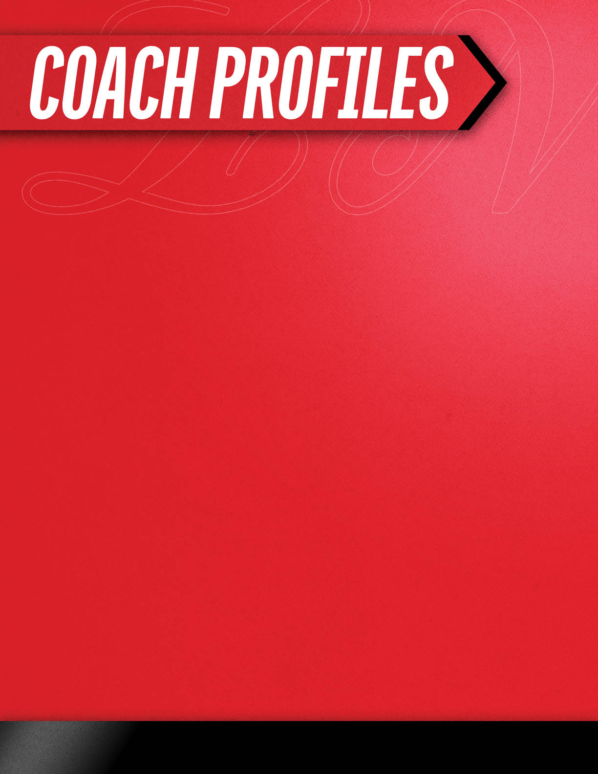 The image features a red background with the bold white text “COACH PROFILES" inside a red and black arrow-shaped banner at the top left corner. Description generated by AI