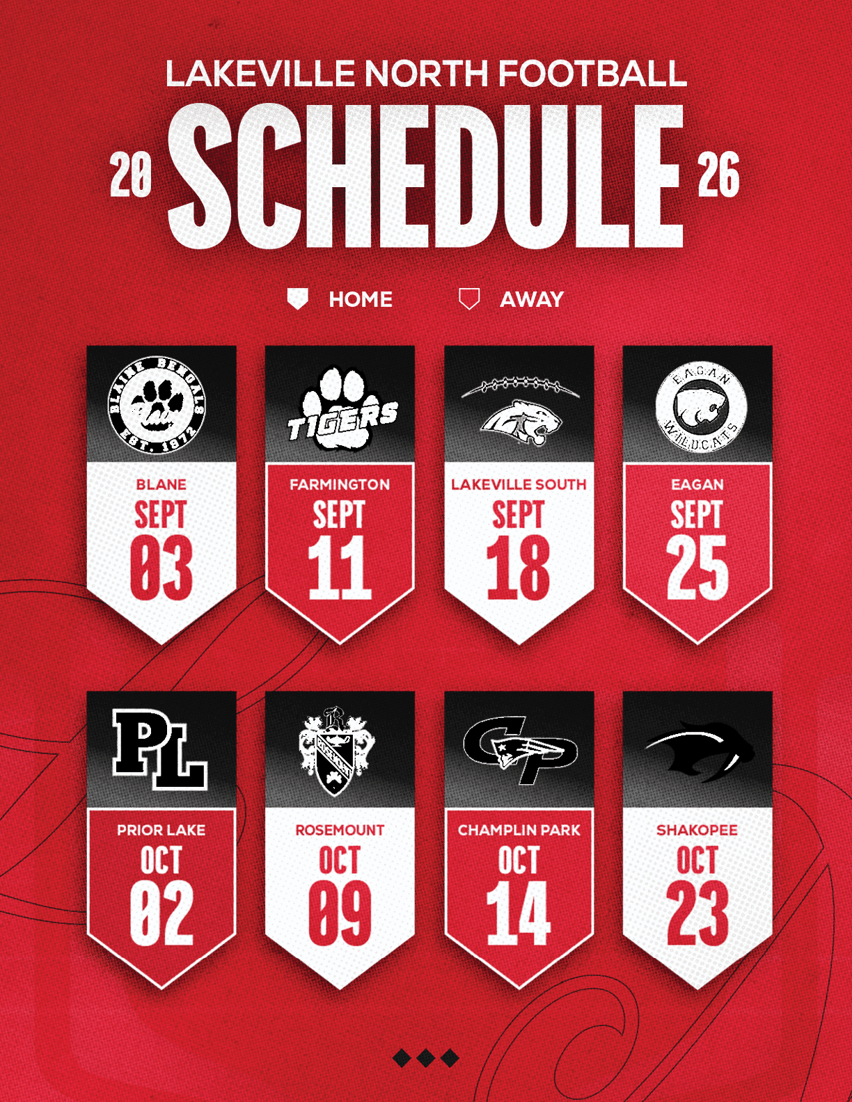 The Lakeville North Football 2026 schedule is displayed on a red background with game dates and opponents shown in a banner style for home and away games. Description generated by AI