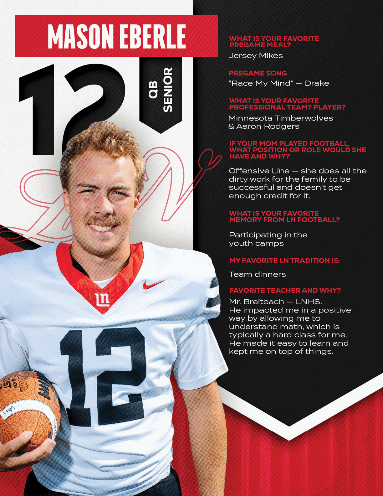 A person wearing a white football jersey with the number 12 and holding a football is featured alongside text about their favorite pregame meal, song, professional team player, football position, memory, tradition, and teacher. Description generated by AI