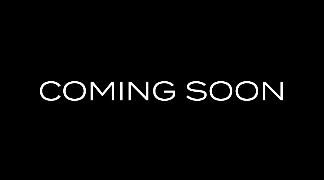 COMING SOON